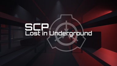 SCP: Lost in Underground Image