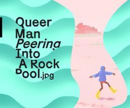 Queer Man Peering Into A Rock Pool.jpg Image
