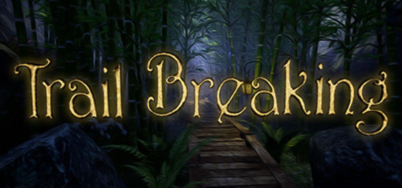 Trail Breaking Game Cover