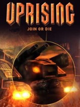 Uprising: Join or Die Image