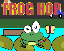 Frog Hop, A Frogger Remake De-make! Image