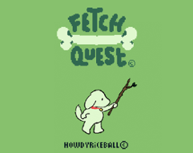 Fetch Quest (DEMO) Image