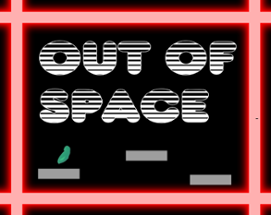 Out Of Space Image