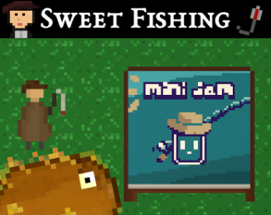 Sweet Fishing Image