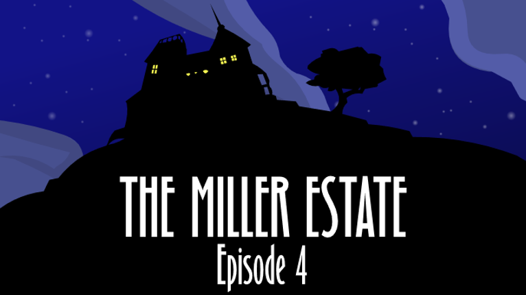 Arcane: The Miller Estate Episode 4 Game Cover