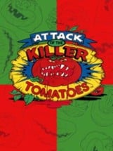 Attack of the Killer Tomatoes Image