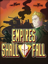 Empires Shall Fall Image