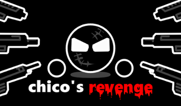 Chico's Revenge Image