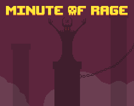 Minute of Rage Image
