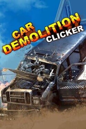 Car Demolition Clicker Game Cover