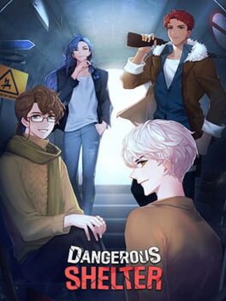 Dangerous Shelter Game Cover