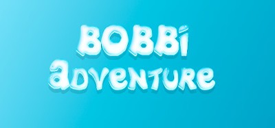 Bobbi Adventure Image