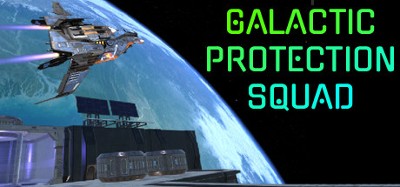 Galactic Protection Squad: Episode 1 Image