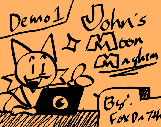 John's Moon Mayhem (Demo 1) Game Cover