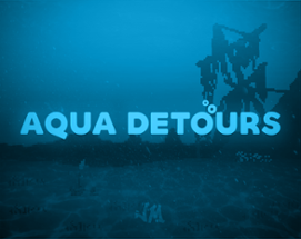 Aqua Detours Image