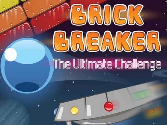 Brick Breaker : The Ultimate Challenge Game Cover