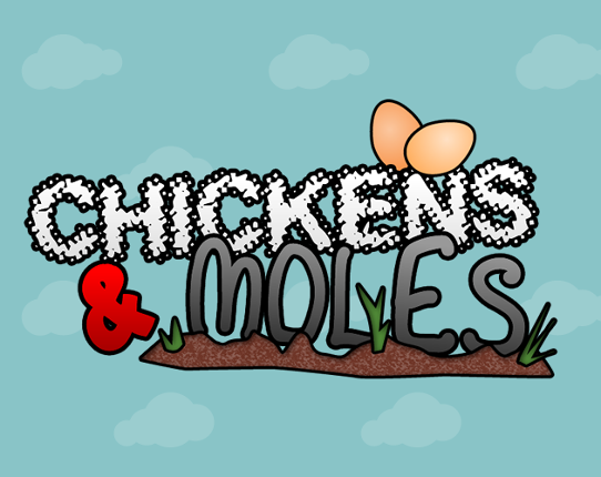 Chickens & Moles Game Cover