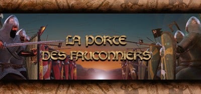 La Porte des Fauconniers : Guerre Médiévale Image