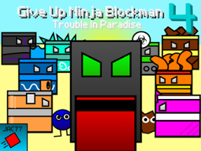 Give Up Ninja Blockman 4 Image