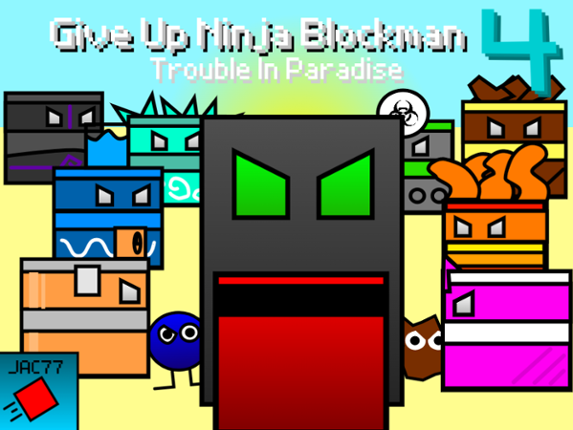 Give Up Ninja Blockman 4 Game Cover