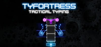 Tyfortress: Tactical Typing Image