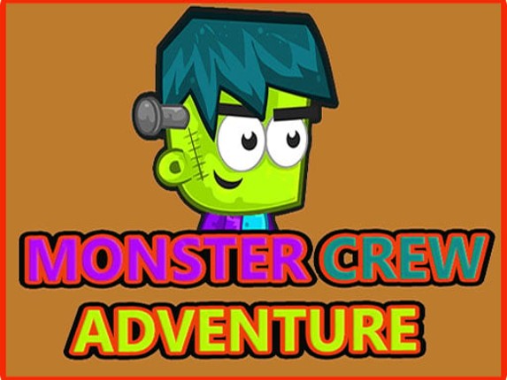 Monster Crew Adventure Game Cover