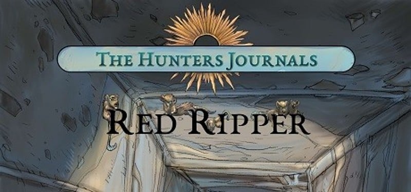 The Hunter's Journals - Red Ripper Game Cover