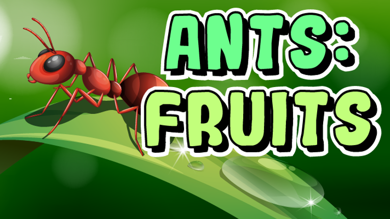 Ants: Fruits Game Cover