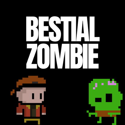 Bestial  Zombie Game Cover