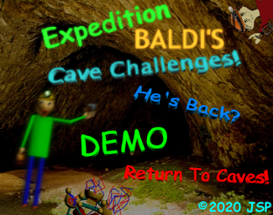 Expedition Baldi's Cave Challenges! (1.1) Image