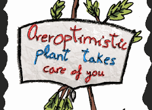 Overoptimistic plant takes care of you Image