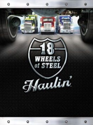 18 Wheels of Steel: Haulin' Game Cover