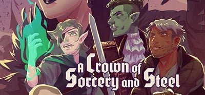 A Crown of Sorcery and Steel Image