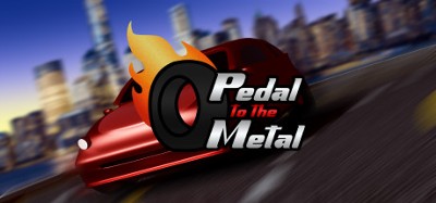 Pedal to the Metal Image