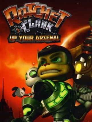 Ratchet & Clank: Up Your Arsenal Game Cover