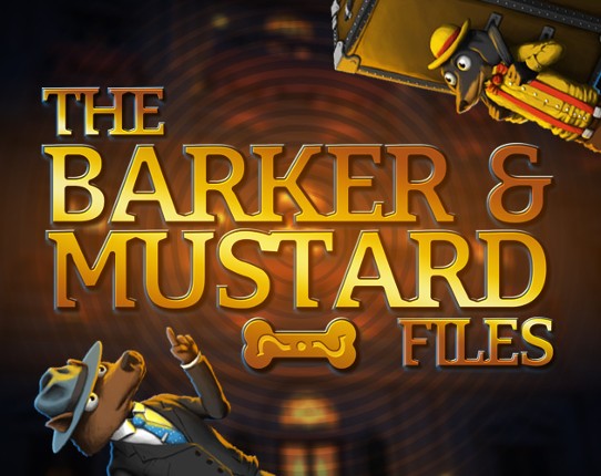 The Barker & Mustard Files Game Cover