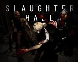 SLAUGHTER HALL Image