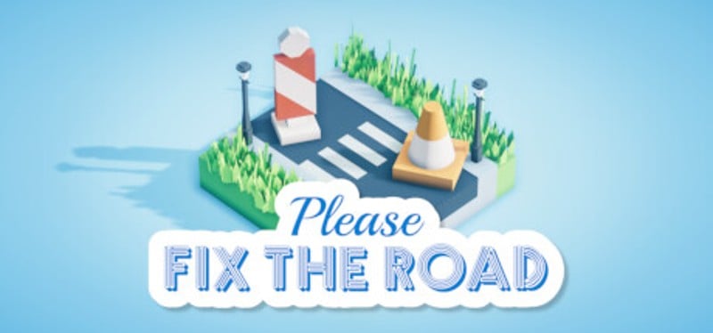 Please Fix The Road Game Cover