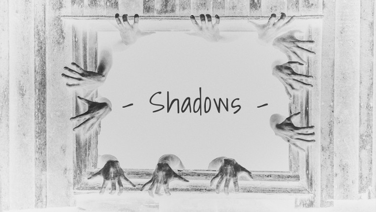 - Shadows - Game Cover