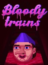 Bloody trains Image