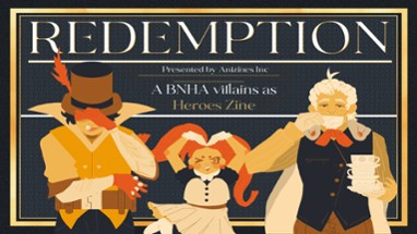 Redemption: A BNHA Villains as Heroes Zine Image