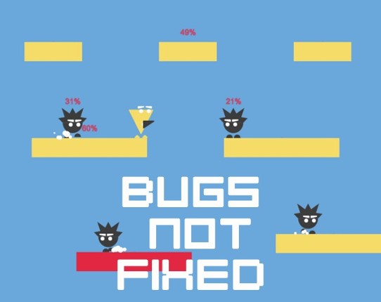 Bugs Not Fixed Game Cover