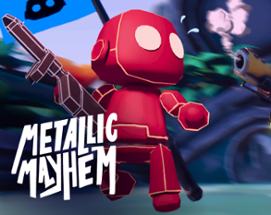 Metallic Mayhem Image