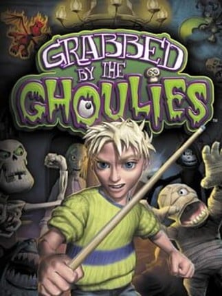 Grabbed by the Ghoulies Game Cover