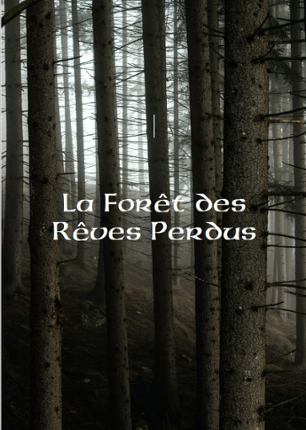 La Forêt des Rêves Perdus Game Cover