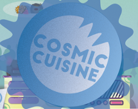 Cosmic Cuisine Image