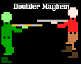 Doubler Mayhem Image