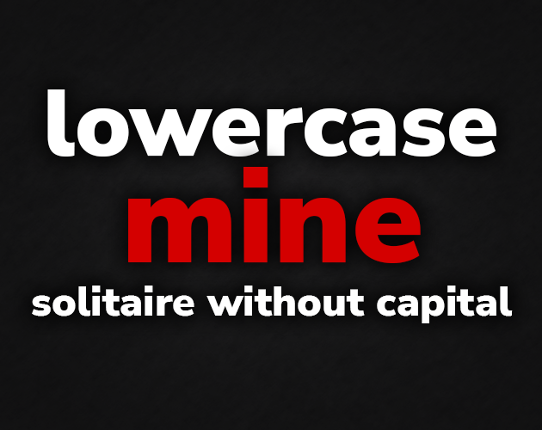 lowercase mine Game Cover