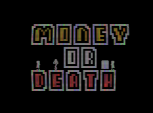 Money or Death (7 Deadly Sins Series) Game Cover