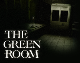 The Green Room Image